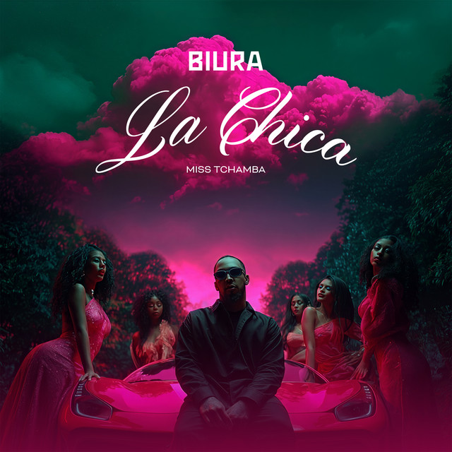 Biura - La Chica (Feat. Miss Tchamba)