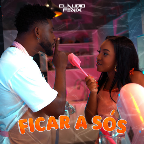 Claudio Fênix - Ficar a Sós