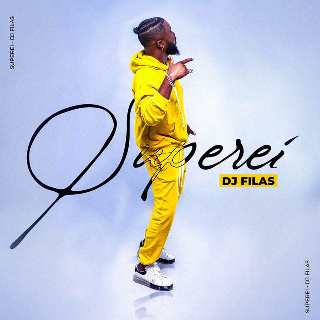 DJ Filas - Superei