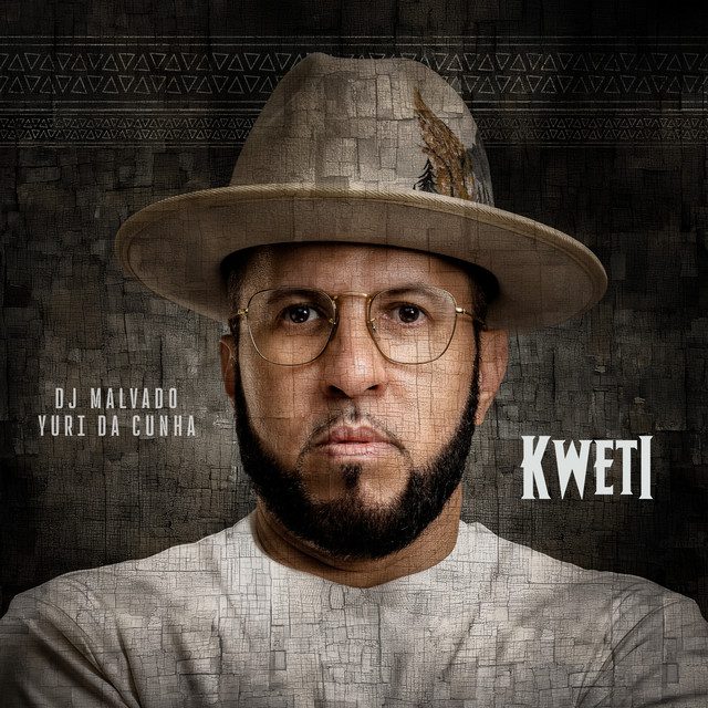 DJ Malvado – Kweti (ft. Yuri da Cunha)