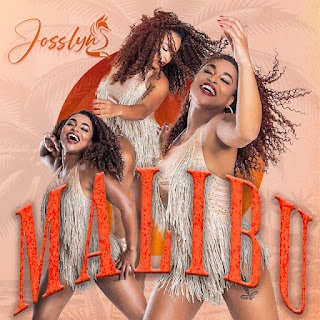 Josslyn - Malibu (feat. Mc Acondize)